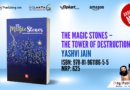 “Discover an Enchanting Adventure: ‘The Magic Stones – The Tower of Destruction’ by Yashvi Jain”